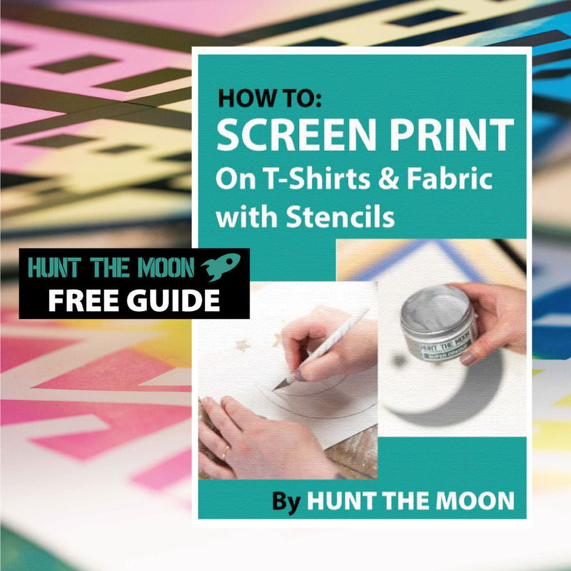 How to Screen Print with Stencils - T-Shirts & Fabric - FREE How To Guide